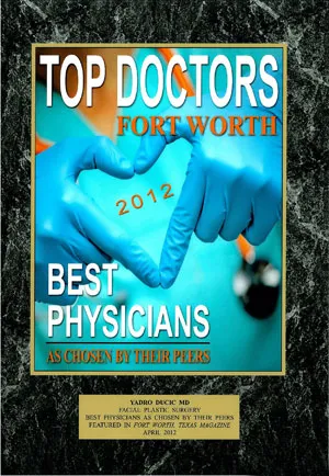 Best Physicians Award, Dr Yadro Ducic, 2012, Top Doctor Fort Worth