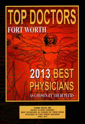 Top Facial Plastic Surgery award, Doctor Yadro Ducic, 2013.