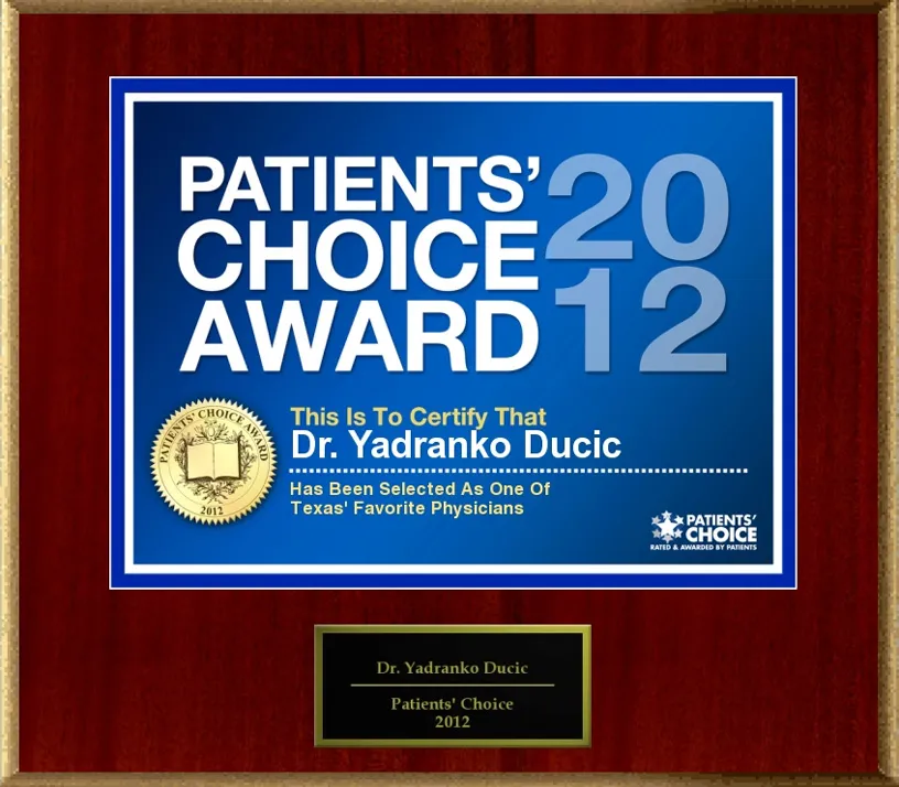 Patients' Choice Award 2012 One of Texas' Favorite Physicians, Dr Yadro Ducic, 2012