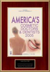 America’s Cosmetic Doctors & Dentists 2005, A Castle Connolly Guide